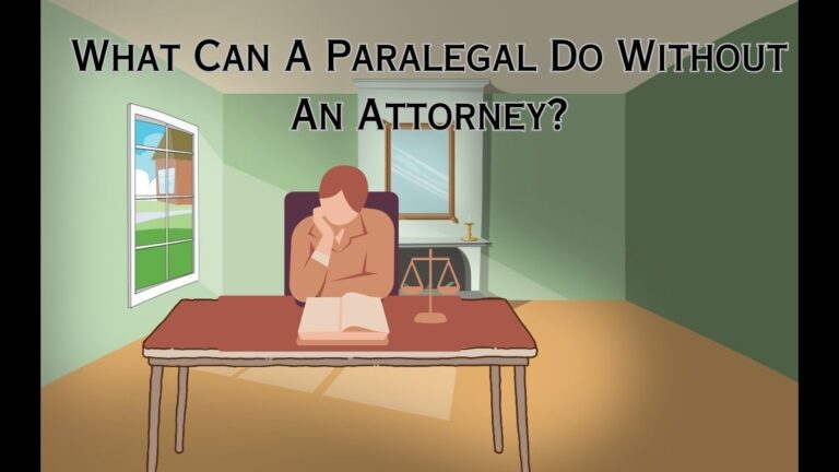 What Can A Paralegal Do Without An Attorney?